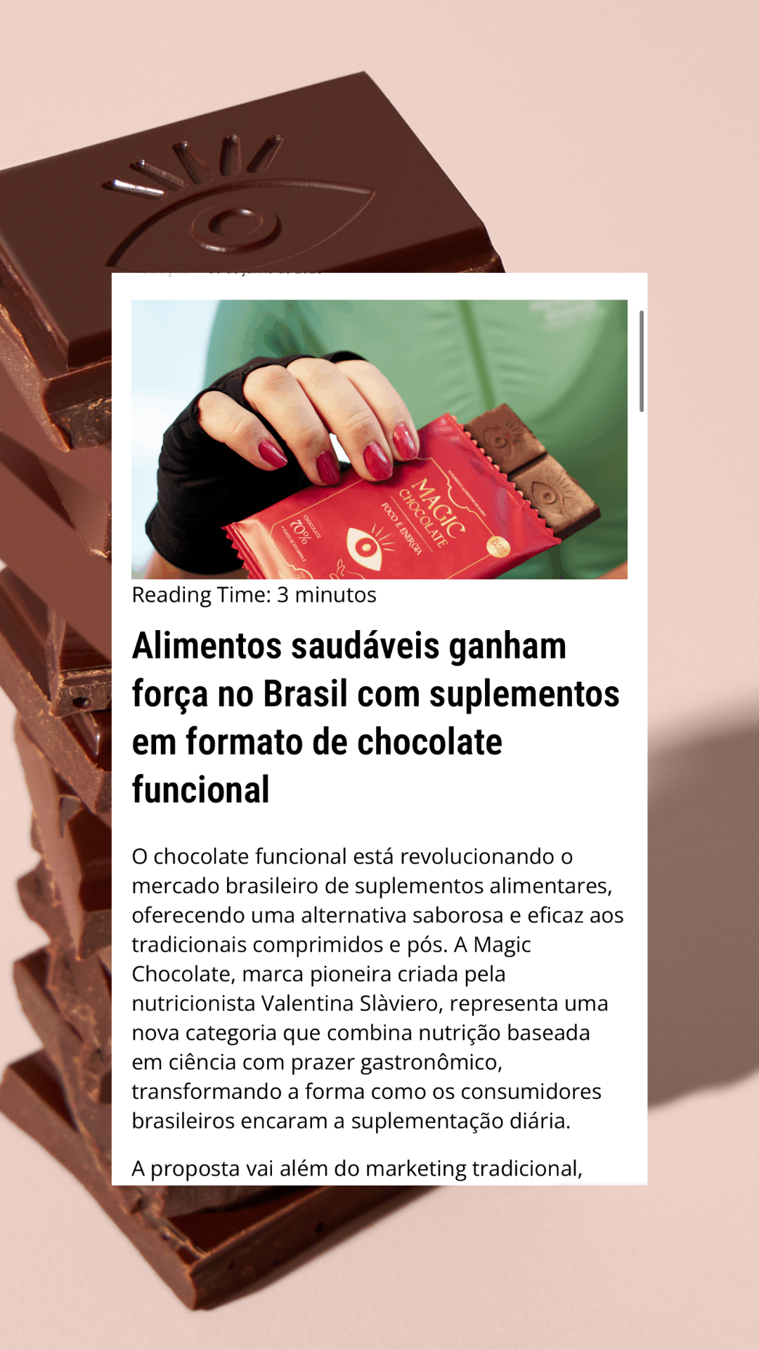 Reportagem Marca pioneira em chocolates como suplementos!